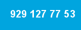 929 127 77 53
